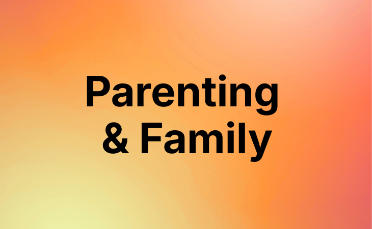 Parenting & Family